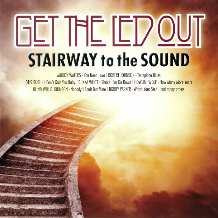 VARIOUS - Get The Led Out: Stairway To The Sound