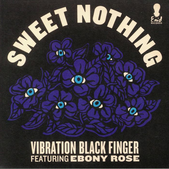 VIBRATION BLACK FINGER feat EBONY ROSE - Sweet Nothing