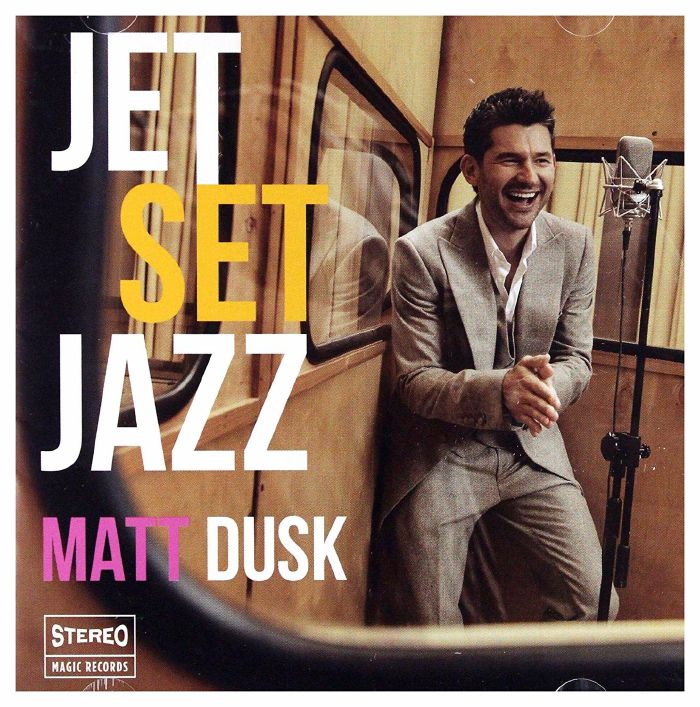 DUSK, Matt - Jet Set Jazz