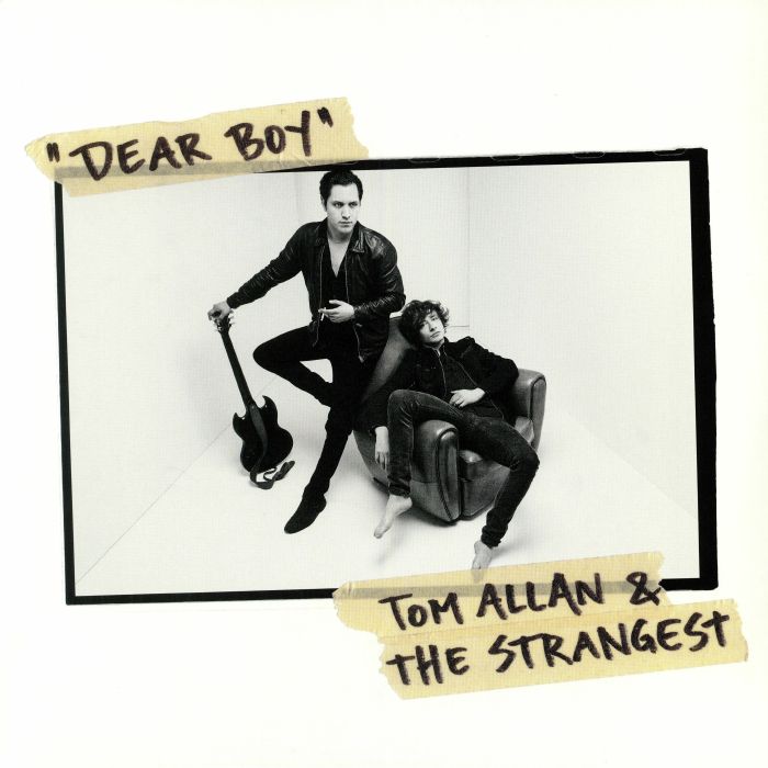 ALLAN, Tom & THE STRANGEST - Dear Boy
