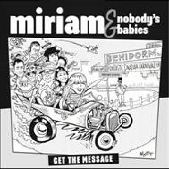 MIRIAM/NOBODY'S BABIES - Get The Message