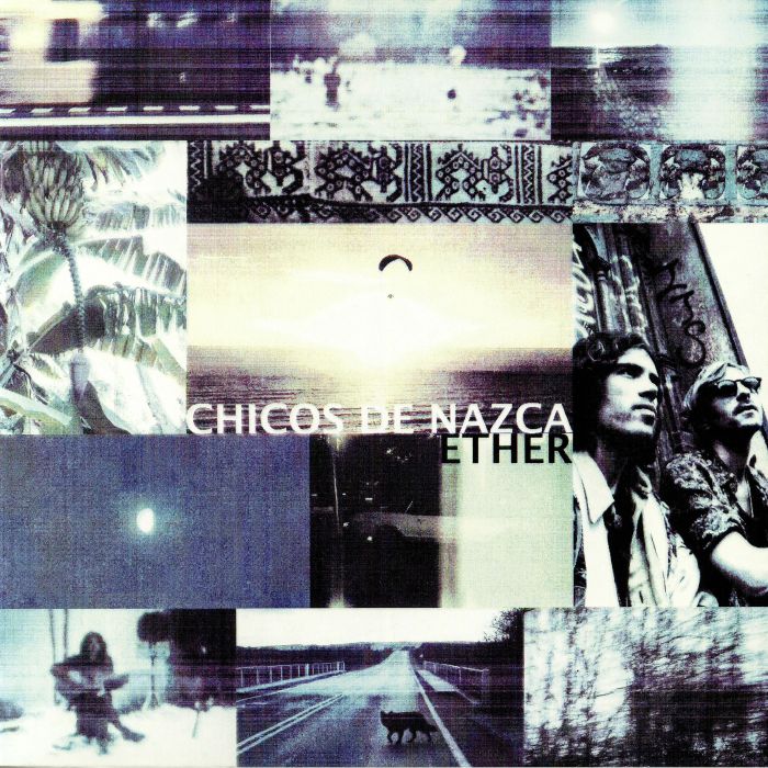 CHICOS DE NAZCA - Ether