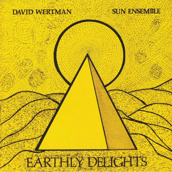 WERTMAN, David/SUN ENSEMBLE - Earthly Delights