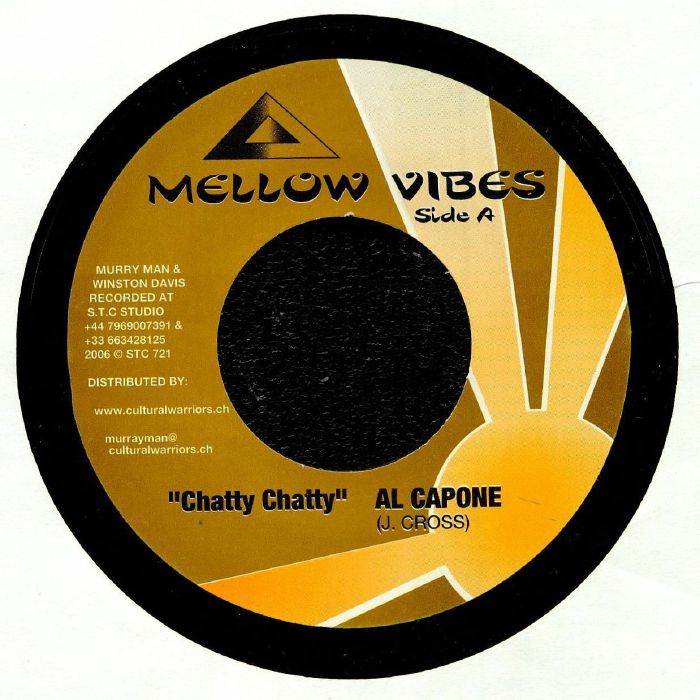 AL CAPONE/MELLOW VIBES ALL STARS - Chatty Chatty