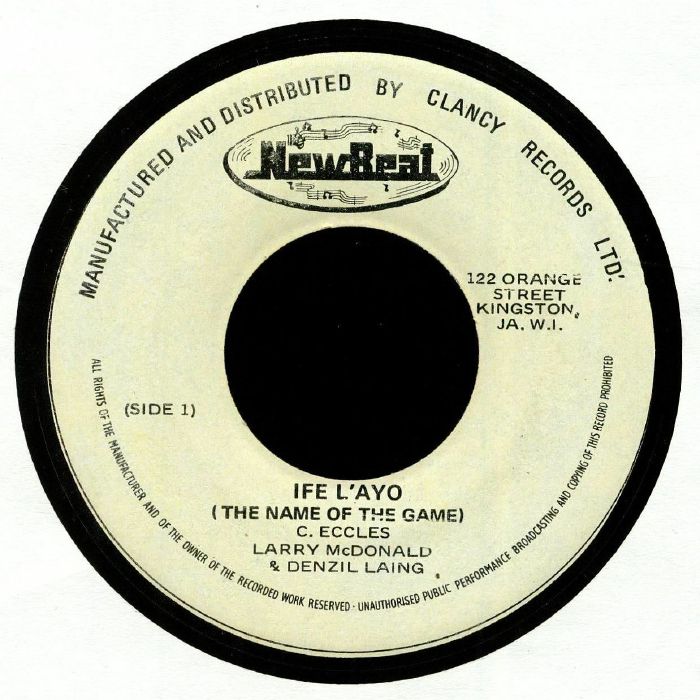 ECCLES, C/LARRY McDONALD/DENZIL LAING/THE FABULOUS FLAMES - Ife L'Ayo (The Name Of The Game)