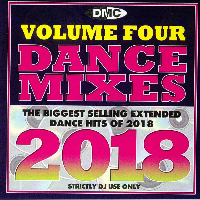 VARIOUS - Volume Four Dance Mixes: The Biggest Selling Extended Dance Hits Of 2018 (Strictly DJ Only)