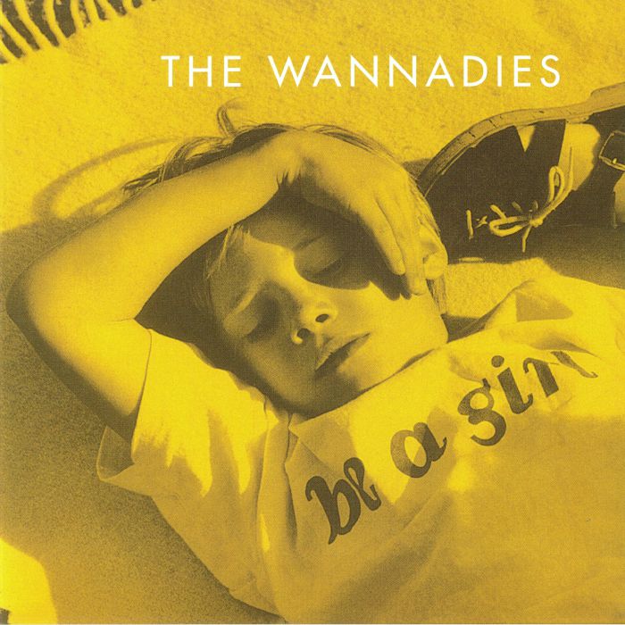 WANNADIES, The - Be A Girl