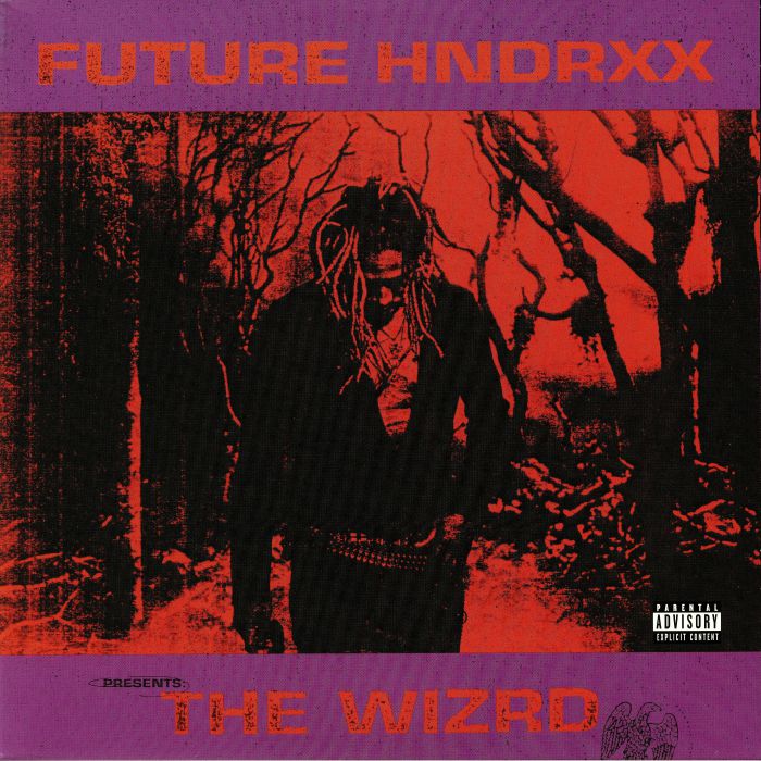 FUTURE - Future Hndrxx Presents: The Wizrd