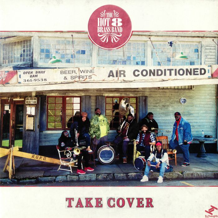 HOT 8 BRASS BAND, The - Take Cover