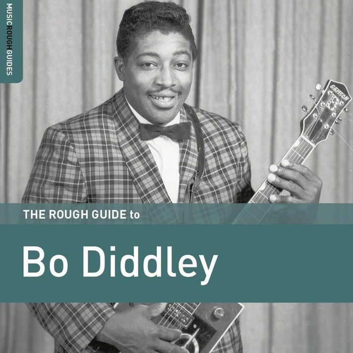 DIDDLEY, Bo - The Rough Guide To Bo Diddley