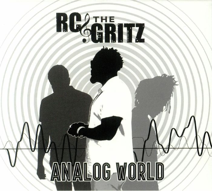 RC & THE GRITZ - Analog World