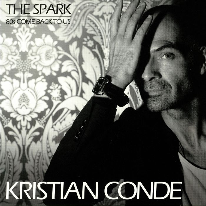 CONDE, Kristian - The Spark