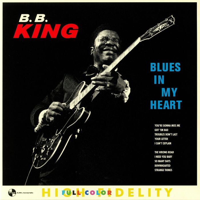 BB KING - Blues In My Heart