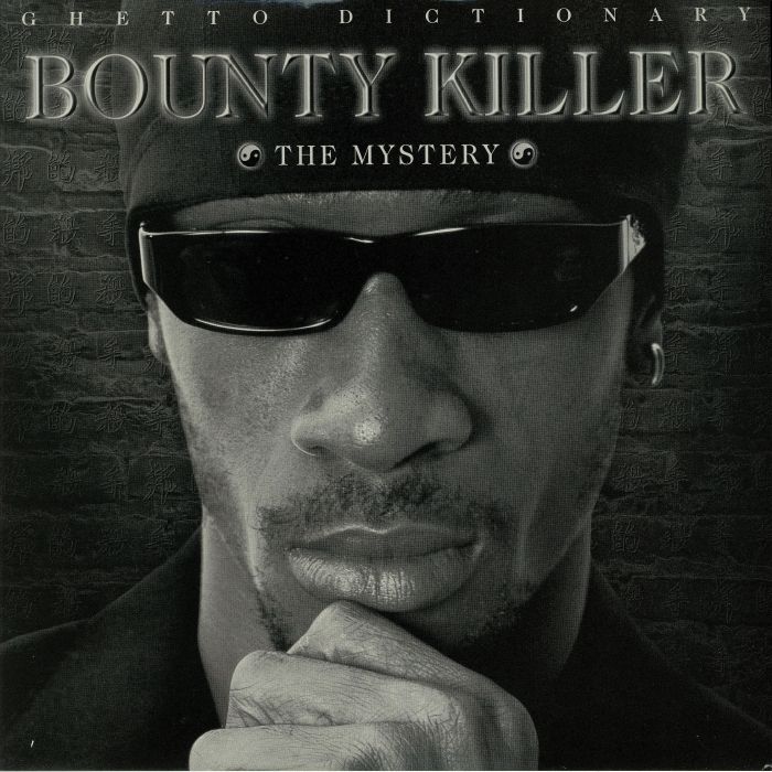 BOUNTY KILLER - Ghetto Dictionary: The Mystery