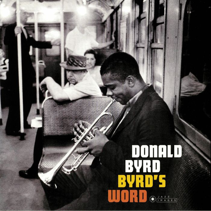 BYRD, Donald - Byrd's Word