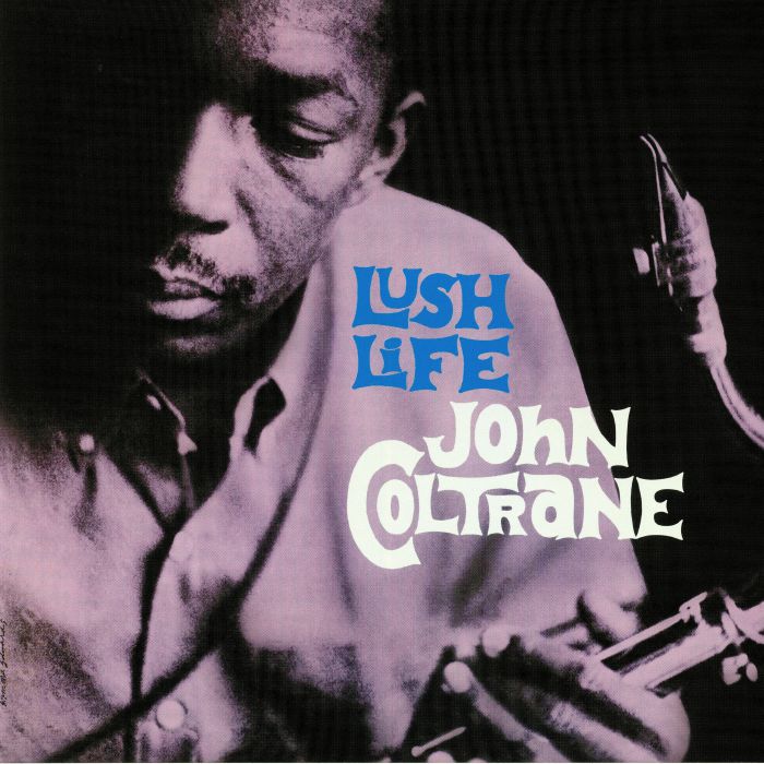 COLTRANE, John - Lush Life