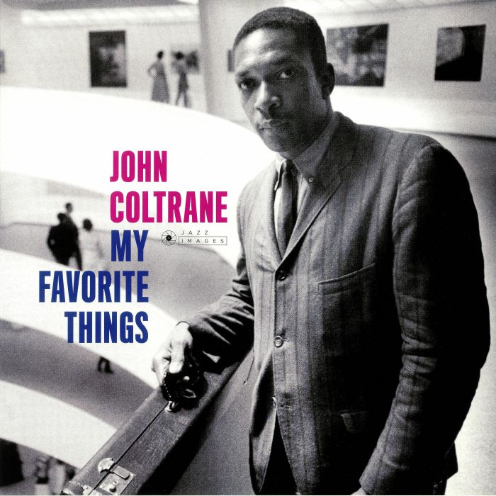 COLTRANE, John - My Favorite Things (Deluxe Edition)