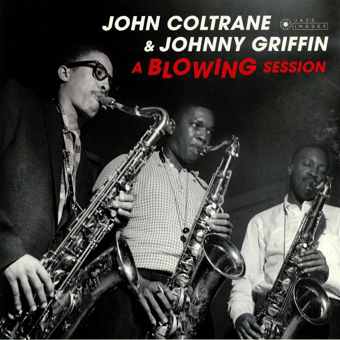 COLTRANE, John/JOHNNY GRIFFIN - A Blowing Session