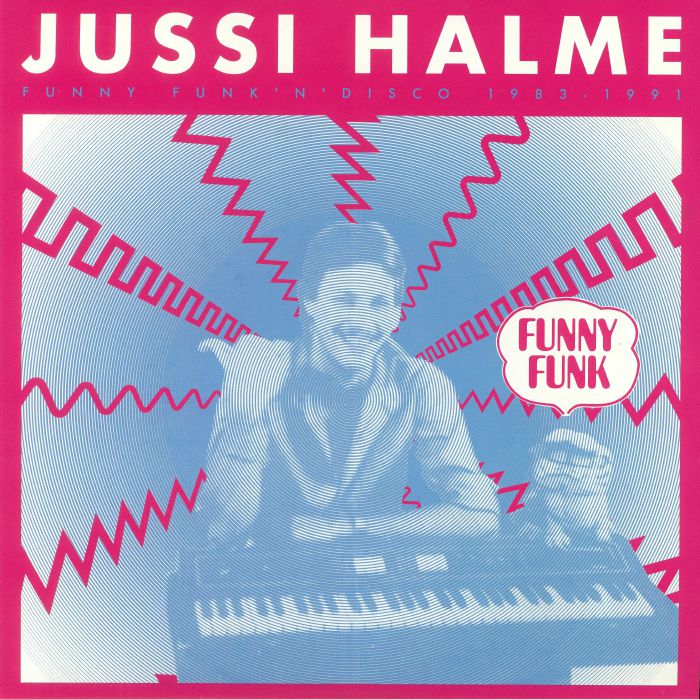 HALME, Jussi - Funny Funk 'n' Disco 1983-1991