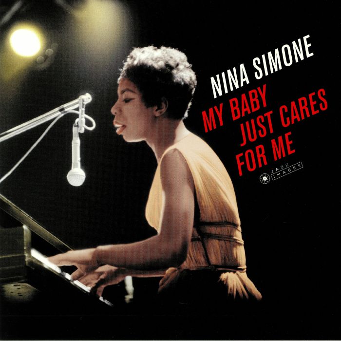 SIMONE, Nina - My Baby Just Cares For Me