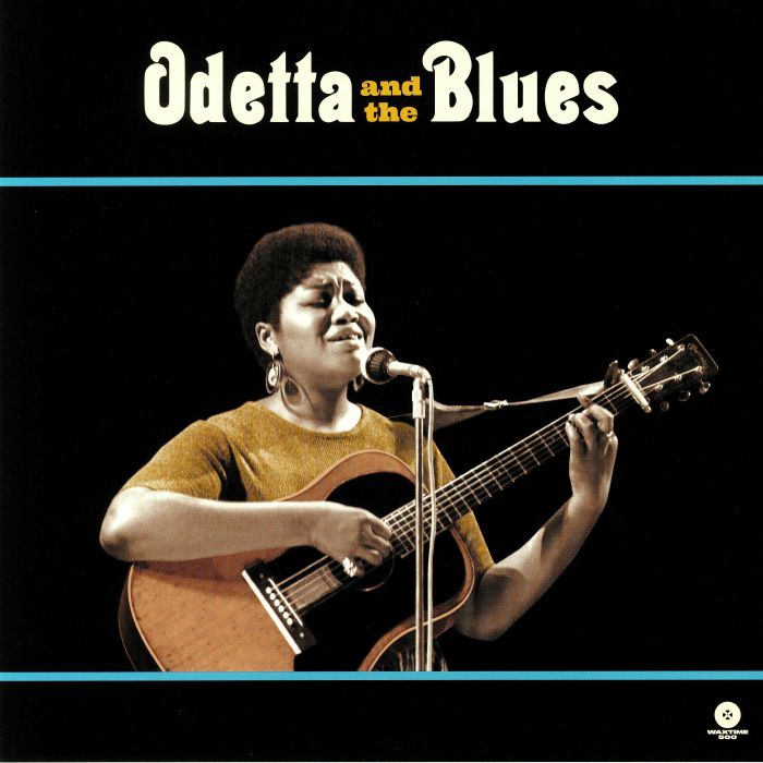 ODETTA - Odetta & The Blues