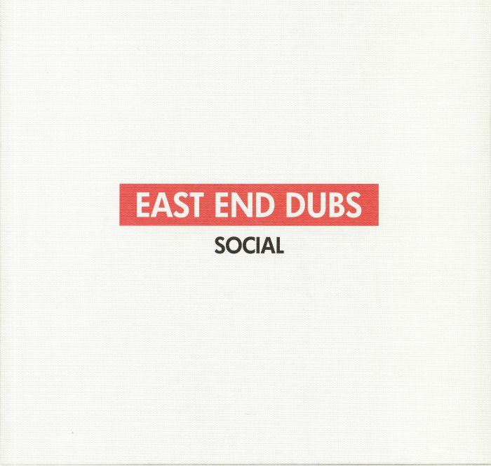 EAST END DUBS - Social Part 2