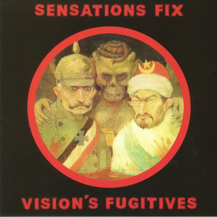 SENSATIONS FIX - Vision's Fugitives