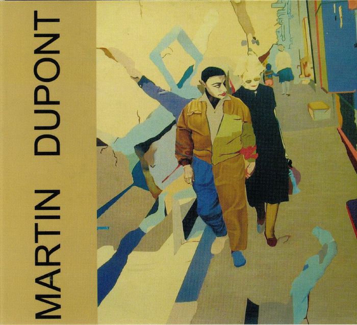 MARTIN DUPONT - Just Because