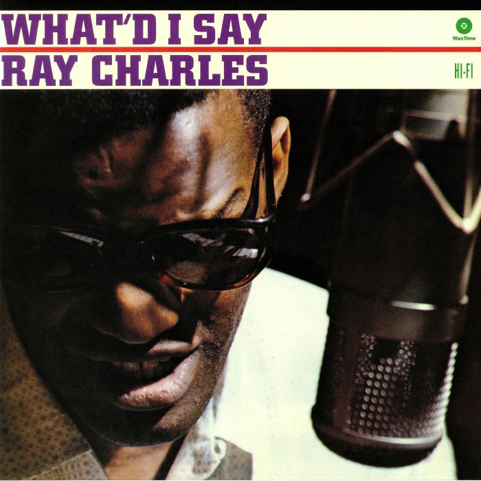 CHARLES, Ray - What'd I Say