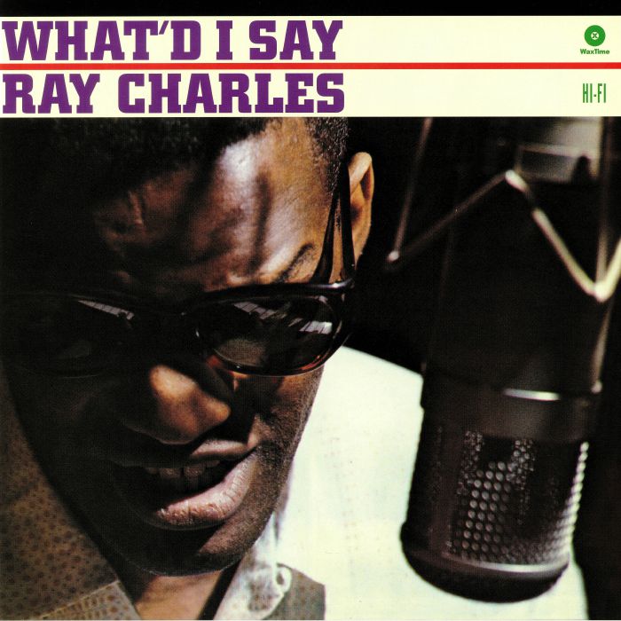 CHARLES, Ray - What'd I Say
