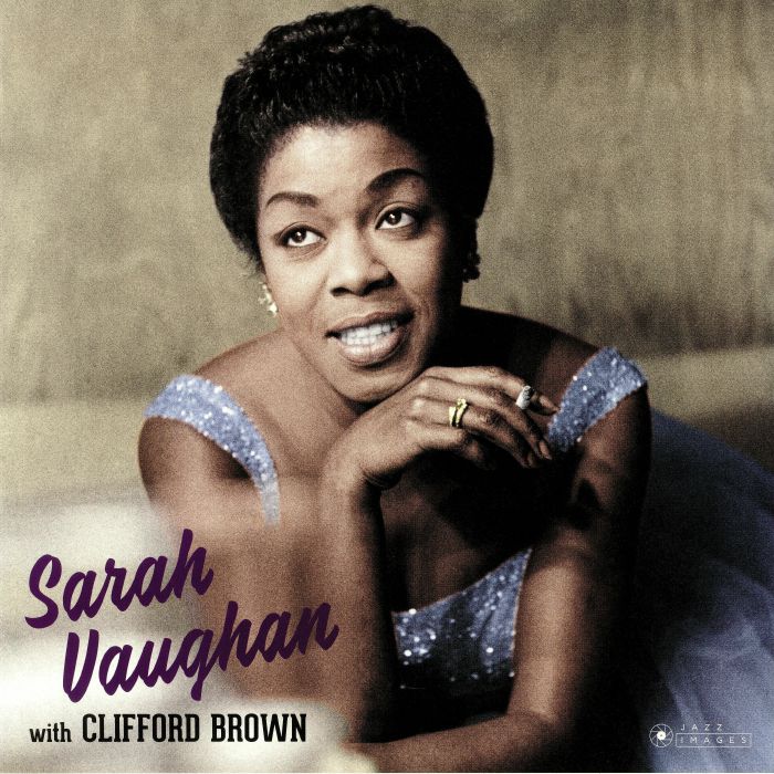 VAUGHAN, Sarah - With Clifford Brown (Deluxe Edition)