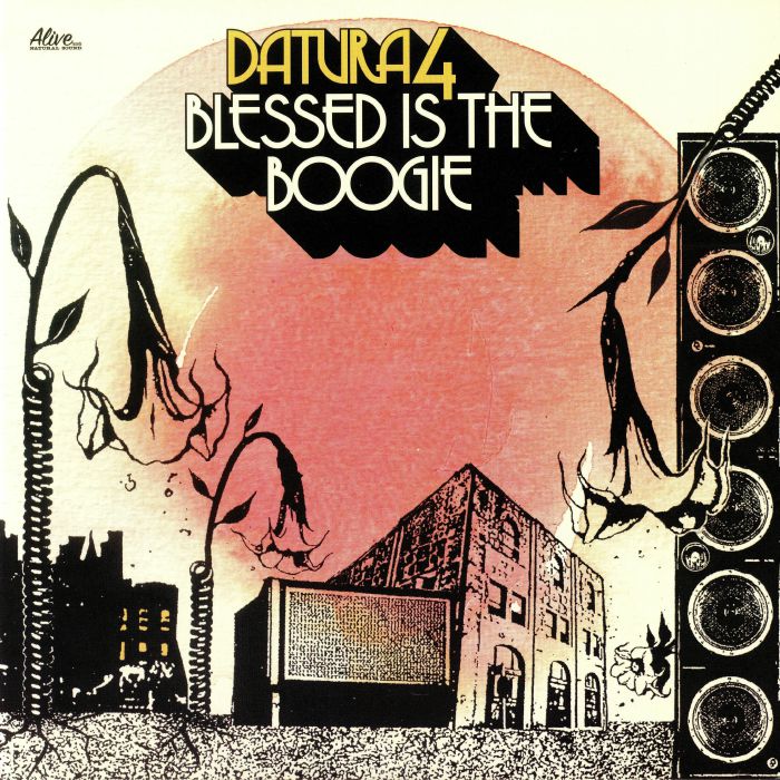 DATURA4 - Blessed Is The Boogie