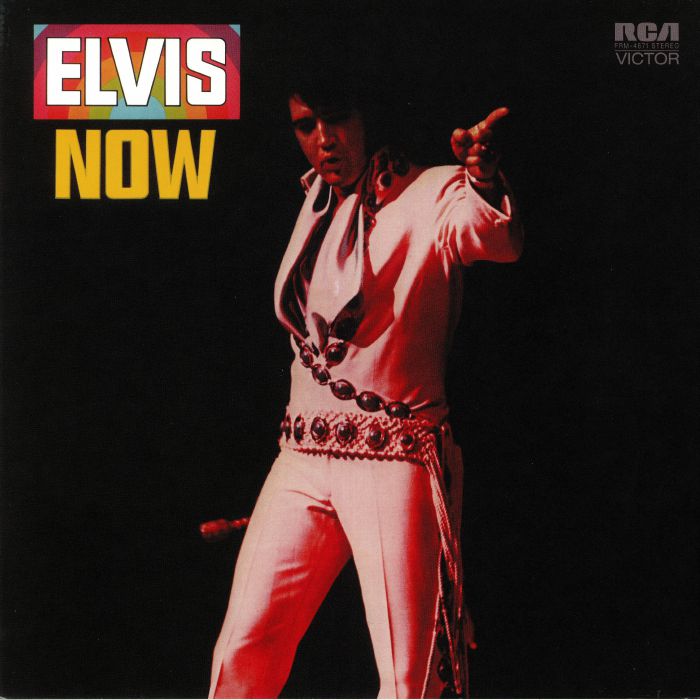 PRESLEY, Elvis - Elvis Now