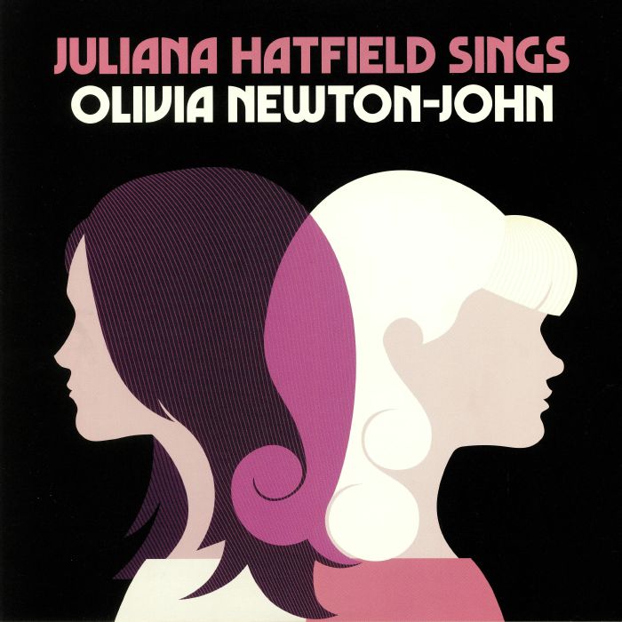 HATFIELD, Juliana - Juliana Hatfield Sings Olivia Newton John