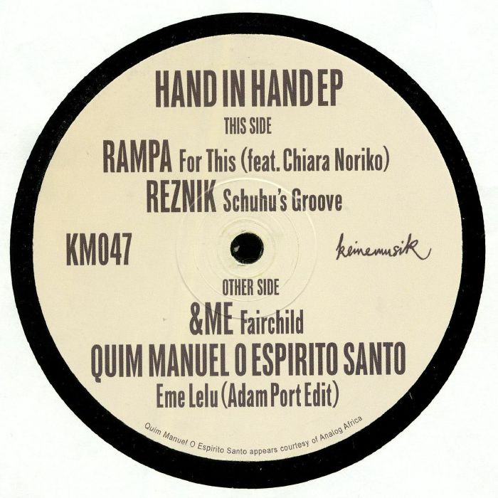 RAMPA/REZNIK/&ME/QUIM MANUEL O ESPIRITO SANTO - Hand In Hand EP