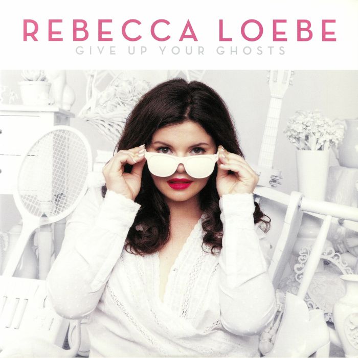 LOEBE, Rebecca - Give Up Your Ghosts
