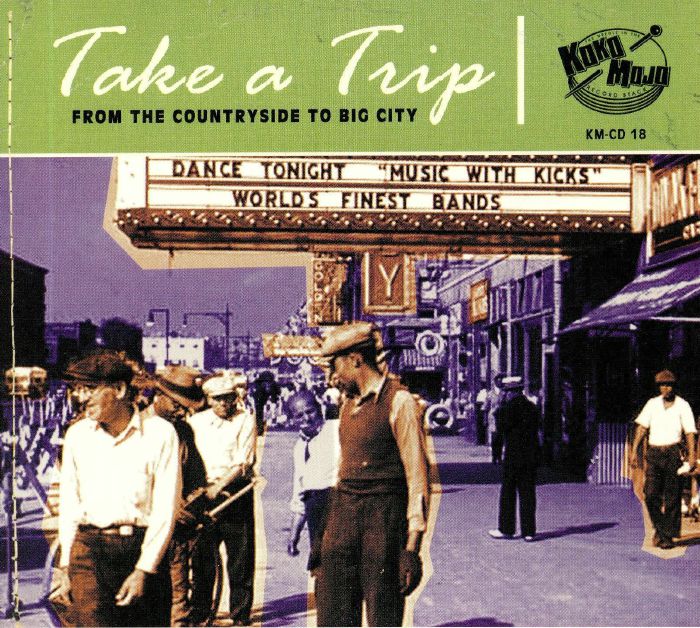 VARIOUS - Take A Trip: From The Countryside To The Big City