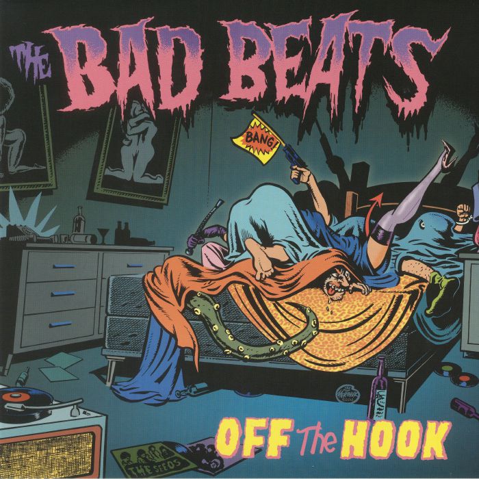BAD BEATS, The - Off The Hook