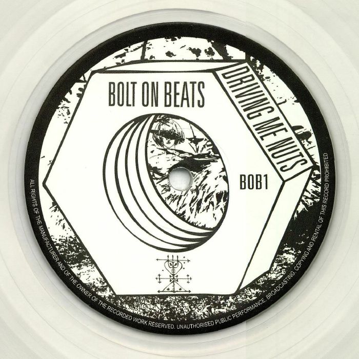 BOLT ON BEATS - Driving Me Nuts