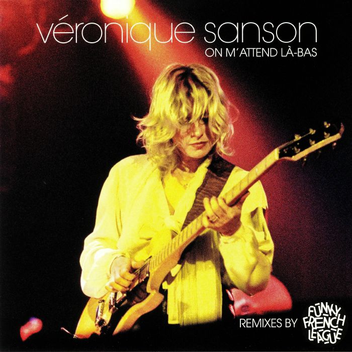 SANSON, Veronique - On M'attend La Bas (Funky French League remixes)