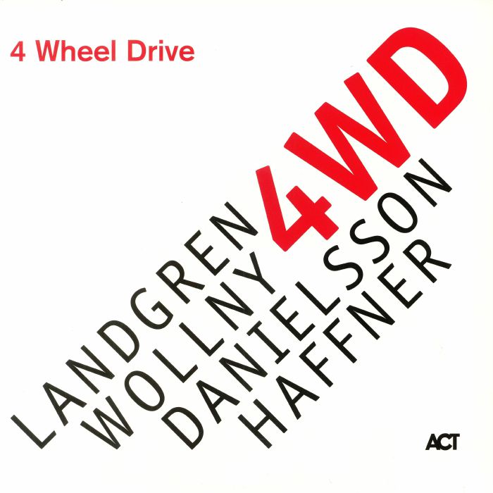 LANDGREN/WOLLNY/DANIELSSON/HAFFNER/VARIOUS - 4WD: 4 Wheel Drive