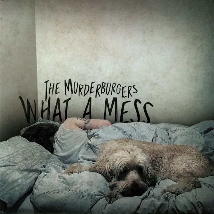 MURDERBURGERS, The - What A Mess
