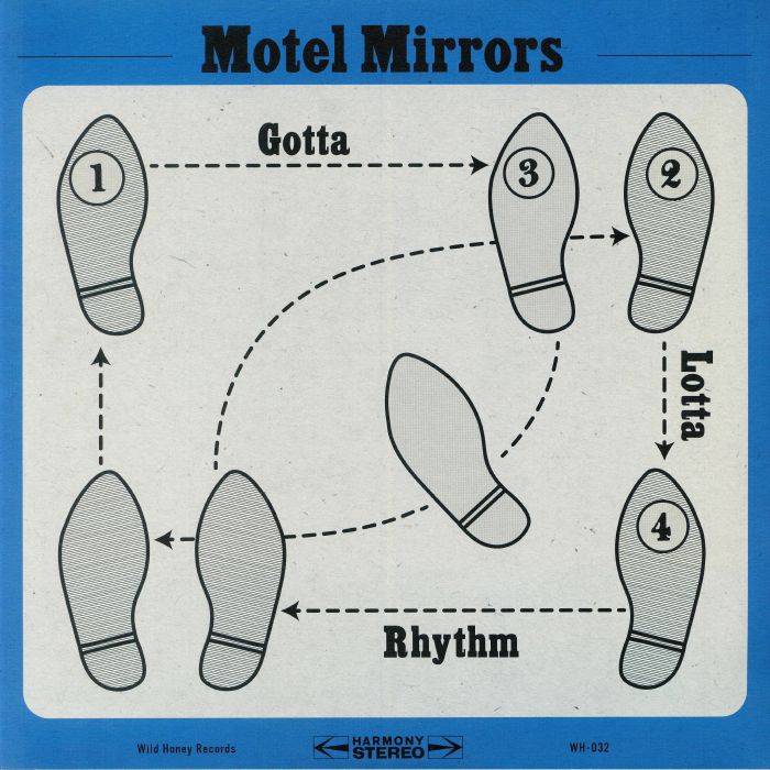 MOTEL MIRRORS - Gotta Lotta Rhythm