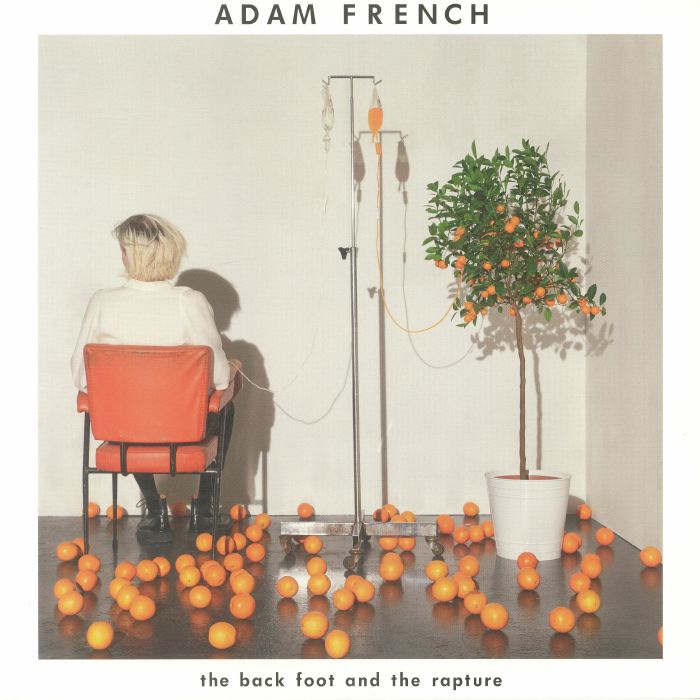 FRENCH, Adam - The Back Foot & The Rapture