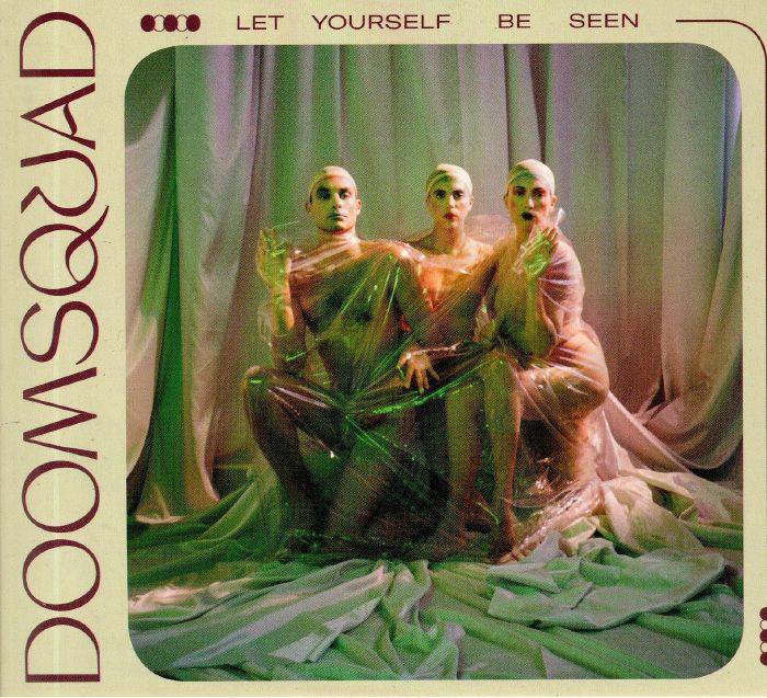 DOOMSQUAD - Let Yourself Be Seen