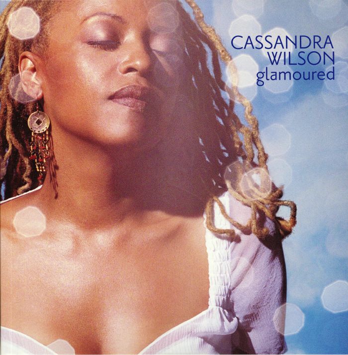 WILSON, Cassandra - Glamoured (Tone Poet Series) (reissue)