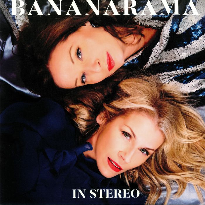 BANANARAMA - In Stereo