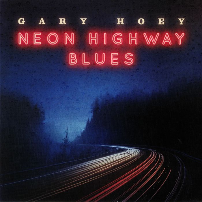 HOEY, Gary - Neon Highway Blues