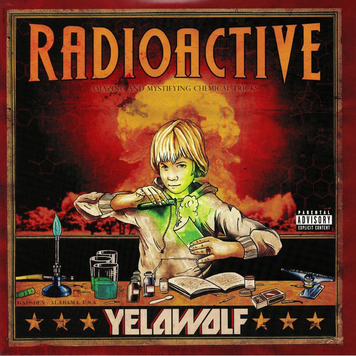 YELAWOLF - Radioactive (reissue)