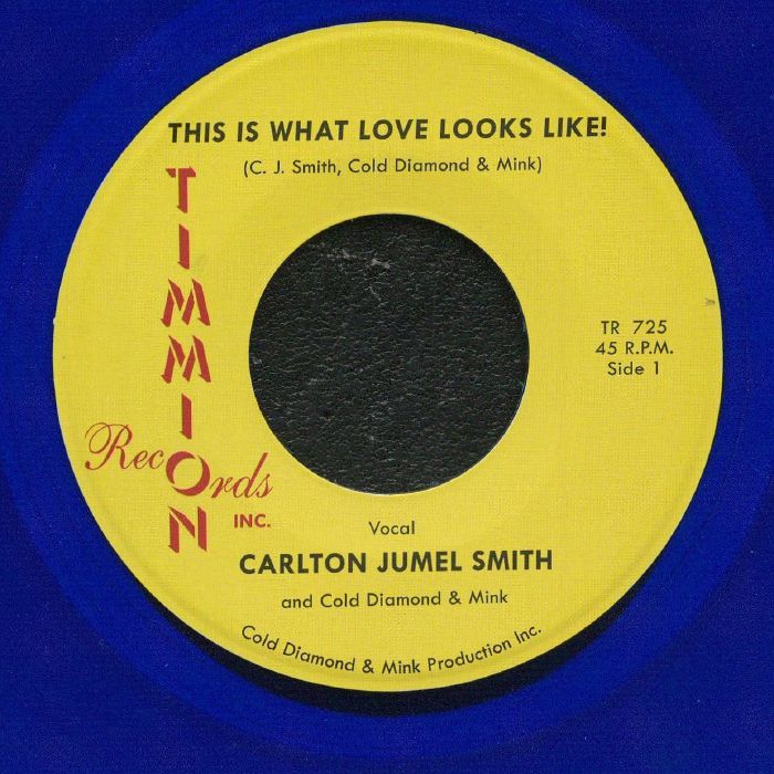 JUMEL SMITH, Carlton/COLD DIAMOND & MINK - This Is What Love Looks Like! (reissue)